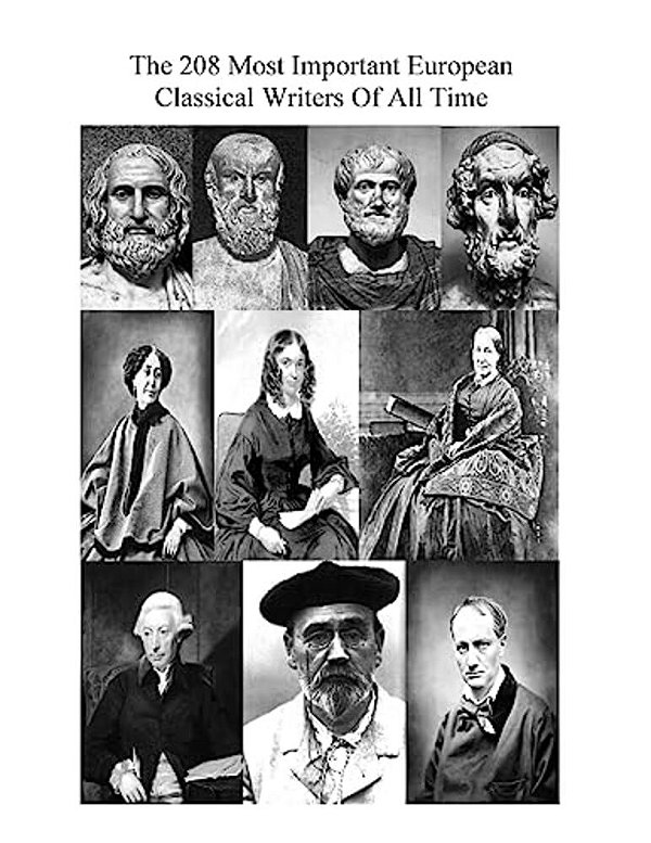 The 208 Most Important European Classical Writers Of All Time-..