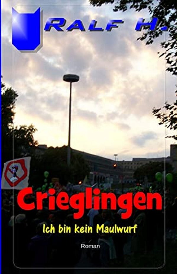 Crieglingen - Ich Bin Kein Maulwurf-..