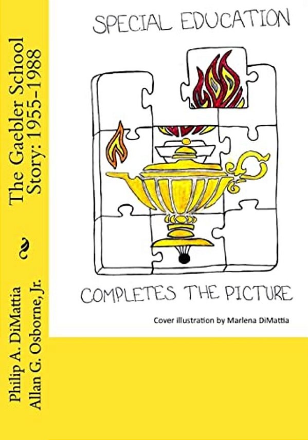 The Gaebler School Story: 1955-1988-..