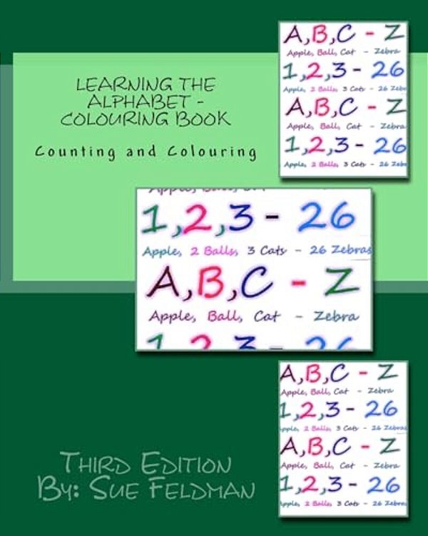 Learning The Alphabet - Colouring Book: Counting And Colouring-..