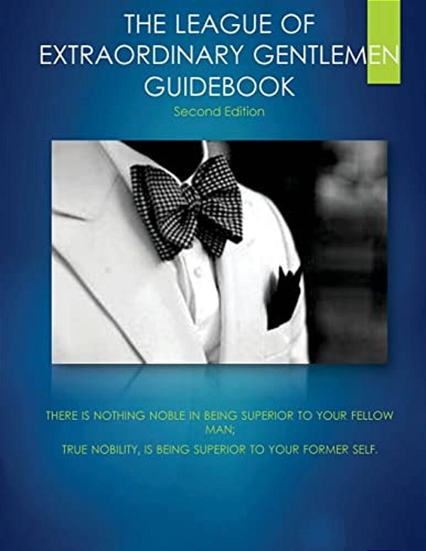 The League Of Extraordinary Gentlemen Guidebook: Second Edition-..
