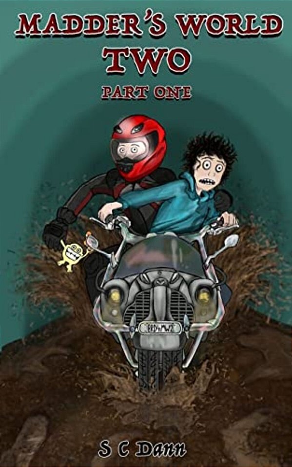 Madder's World Two - Part One: Book 2-..