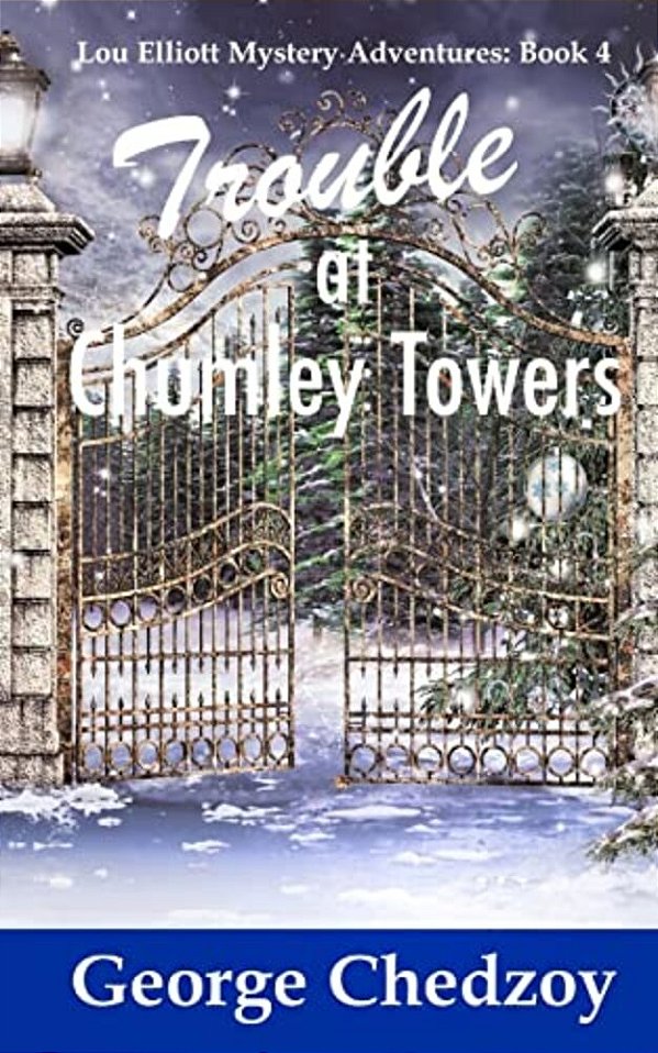 Trouble At Chumley Towers-..