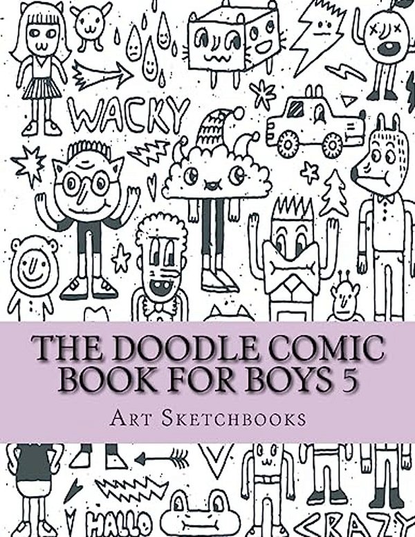 The Doodle Comic Book For Boys 5-..