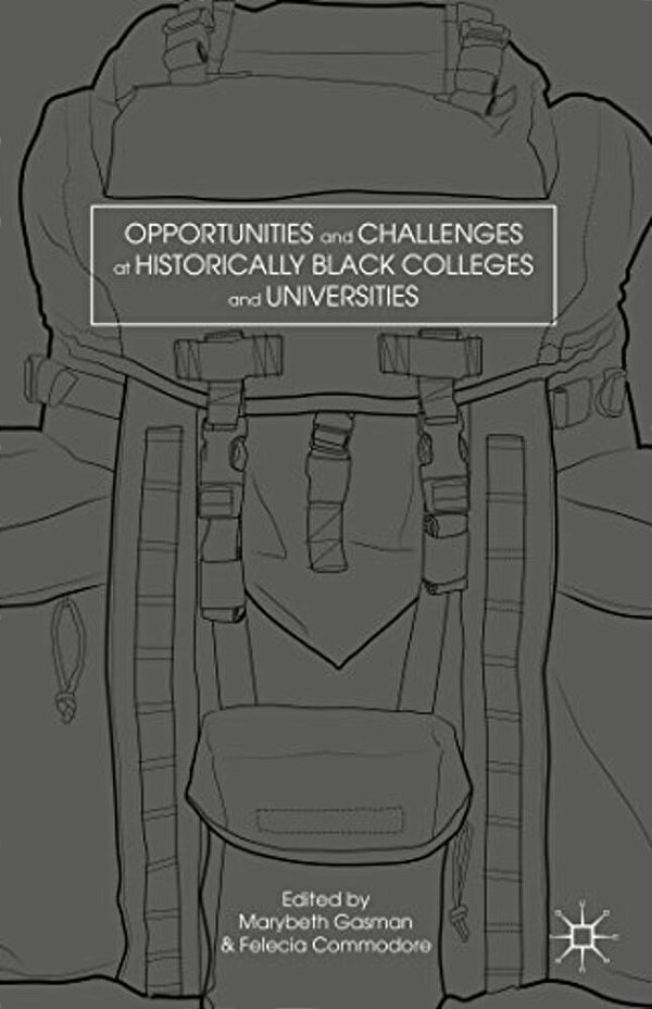 Opportunities And Challenges At Historically Black Colleges And Universities-..