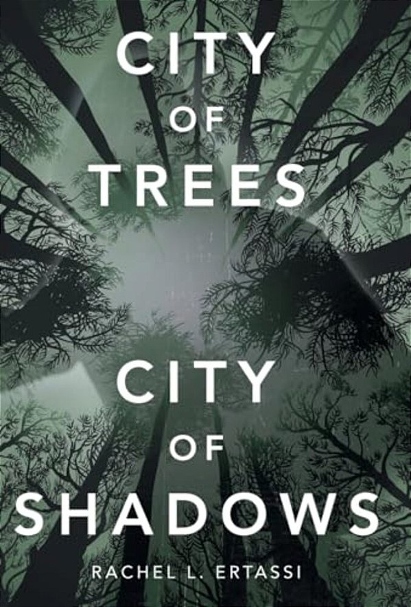 City Of Trees City Of Shadows-..