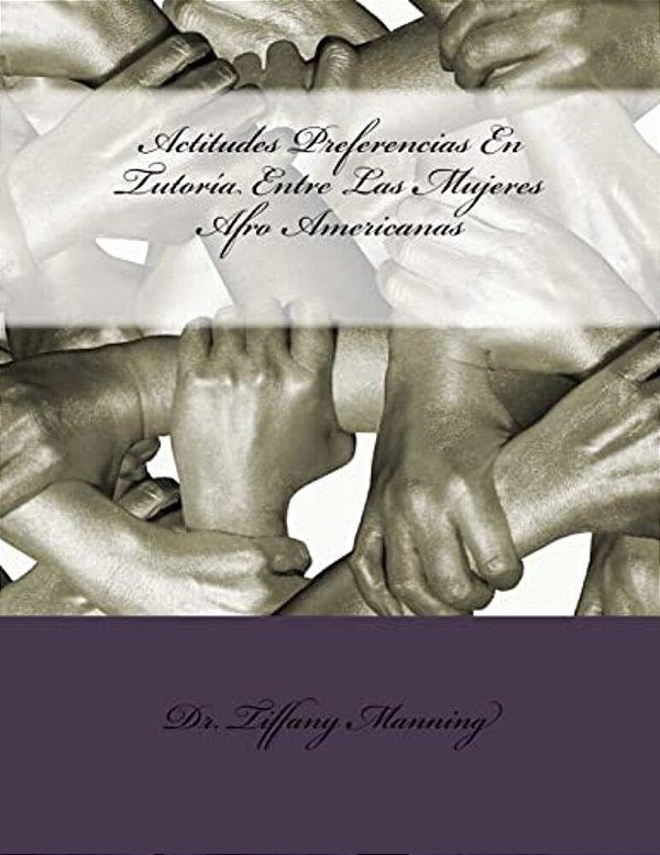 Actitudes Preferencias En Tutoría Entre Las Mujeres Afro Americanas-..