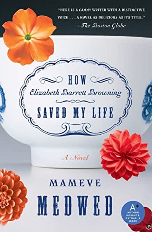 How Elizabeth Barrett Browning Saved My Life-..