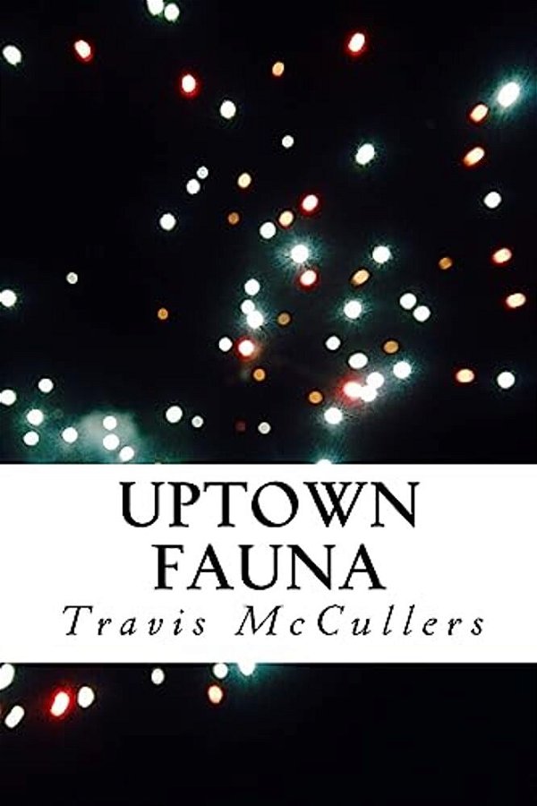Uptown Fauna-..