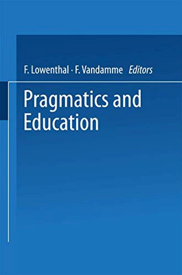 Pragmatics And Education-..