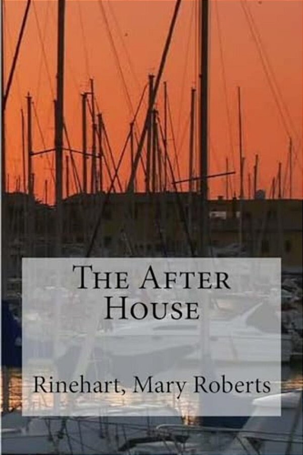 The After House-..