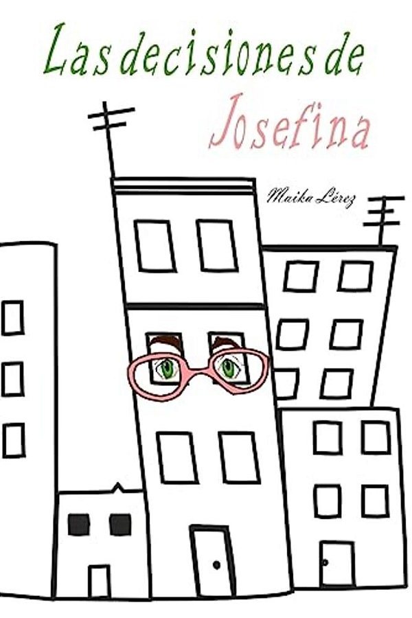 Las Decisiones De Josefina-..