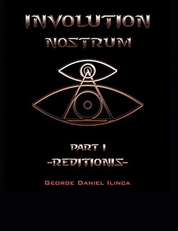 Involution Nostrum: -Reditionis- Is Part I -Declinationis- Is Part II-..