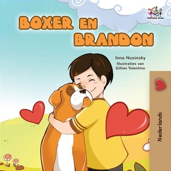 Boxer And Brandon (Dutch Language Children's Story)-..