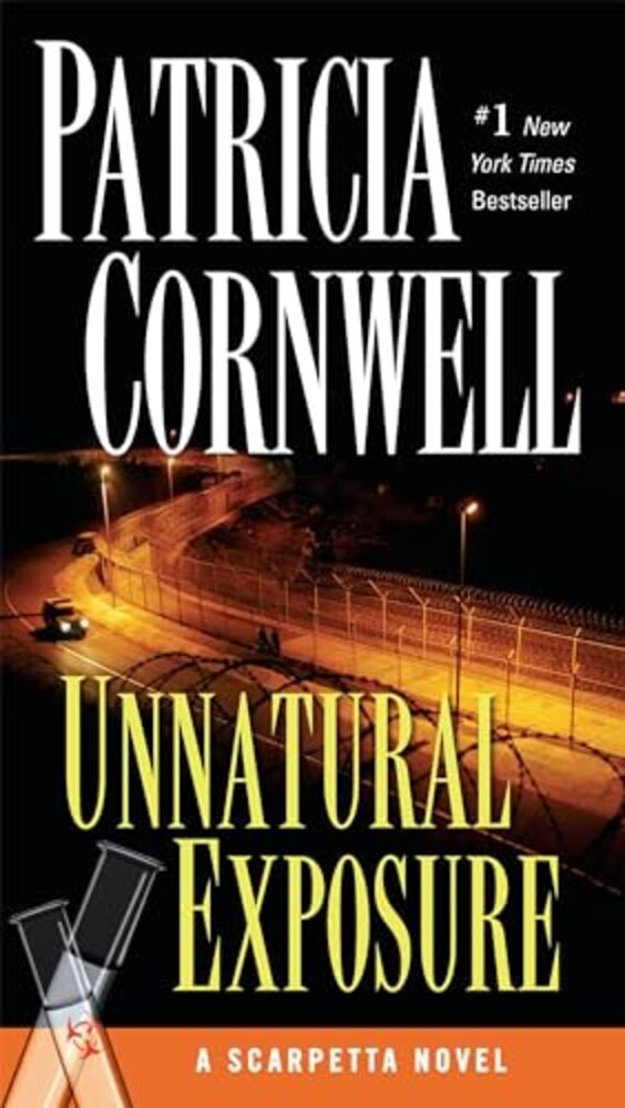 Unnatural Exposure: Scarpetta (Book 8)-..