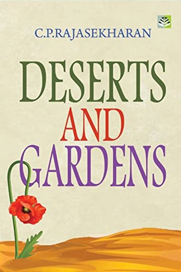 Deserts And Gardens: Poems In English-..