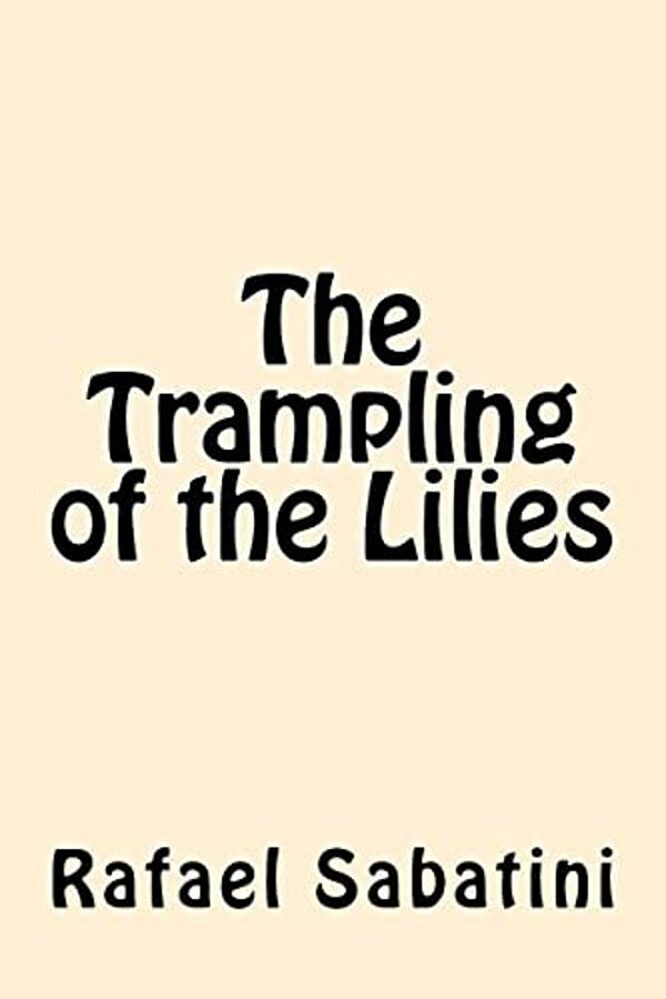 The Trampling Of The Lilies-..