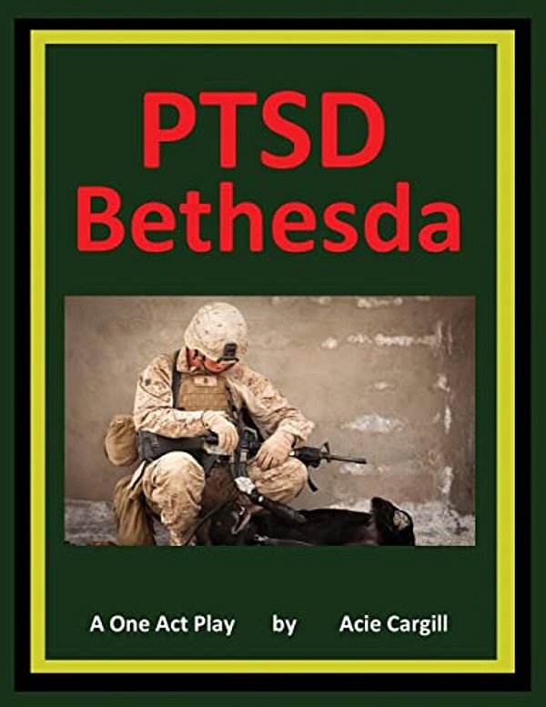 Ptsd Bethesda - A One Act Play-..