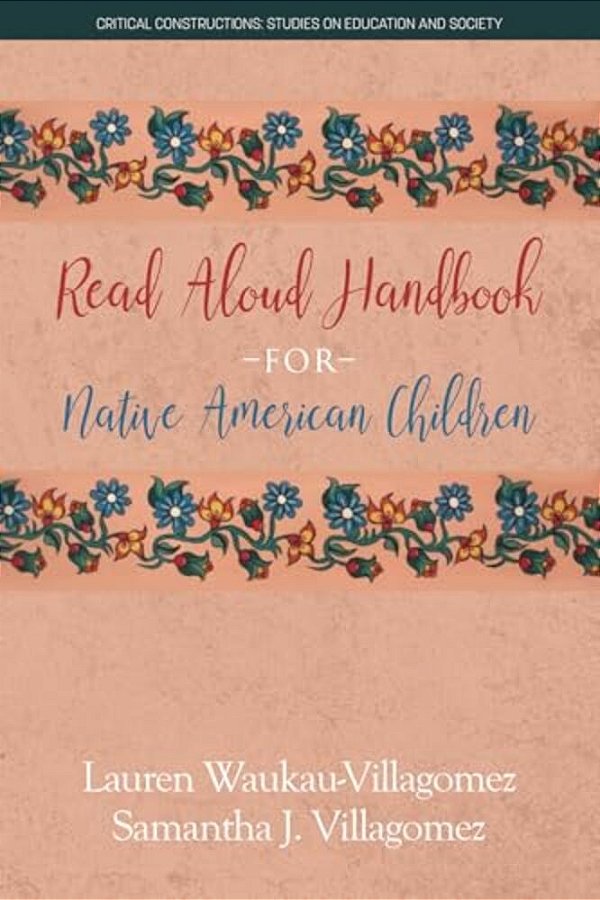 Read Aloud Handbook For Native American Children-..