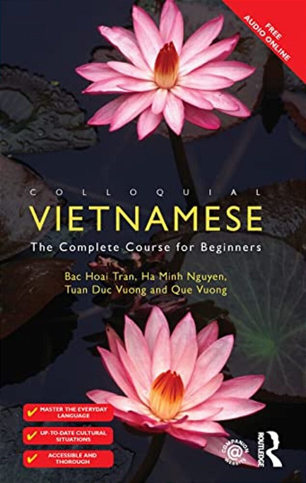 Colloquial Vietnamese: The Complete Course For Beginners-..
