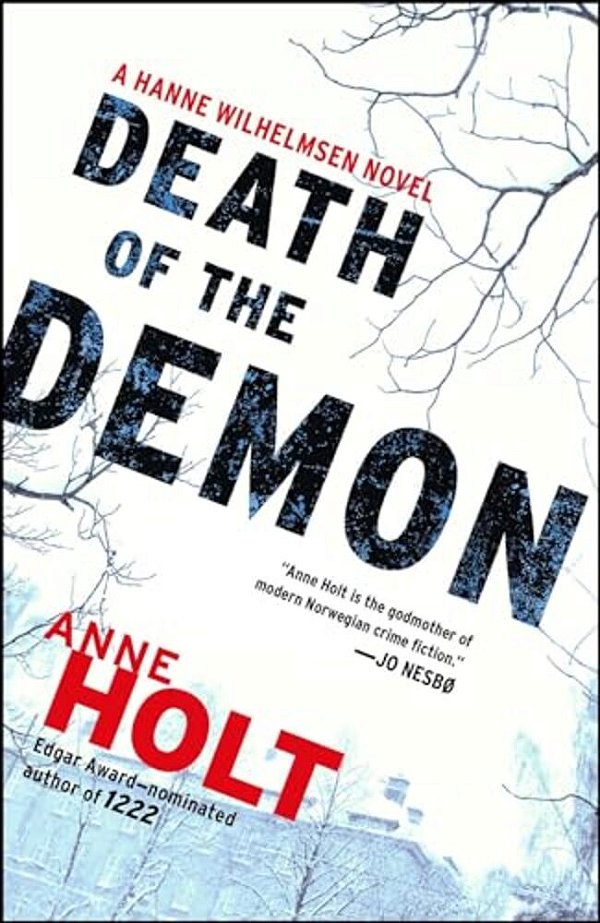 Death Of The Demon: Hanne Wilhelmsen Book Three-..