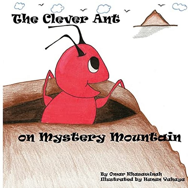 The Clever Ant On Mystery Mountain-..