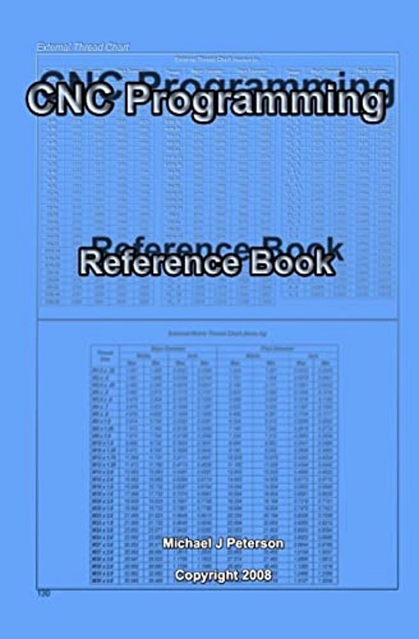Cnc Programming: Reference Book-..