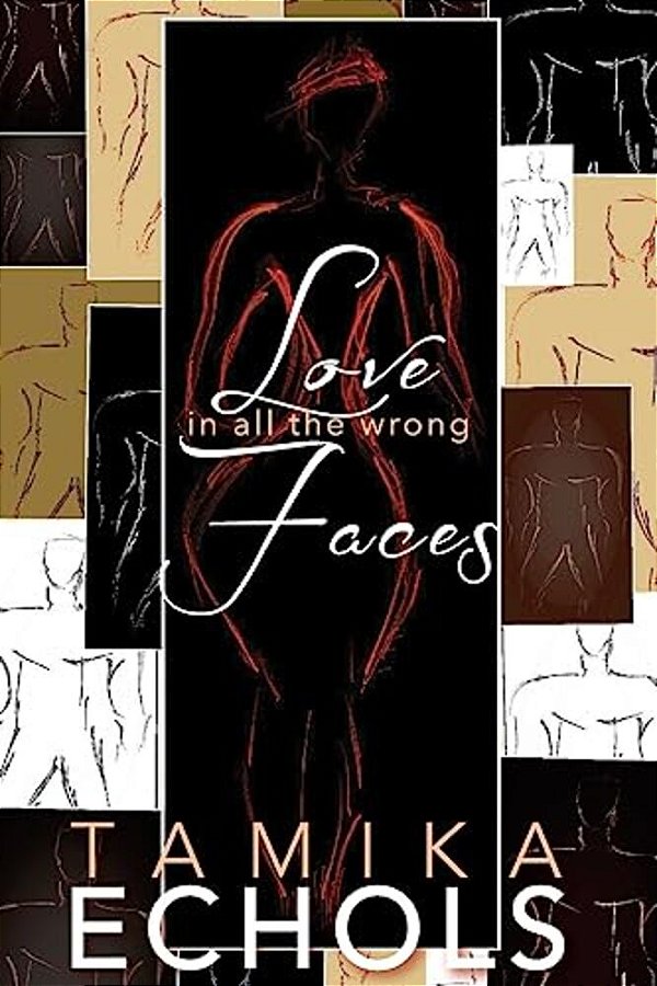 Love In All The Wrong Faces-..