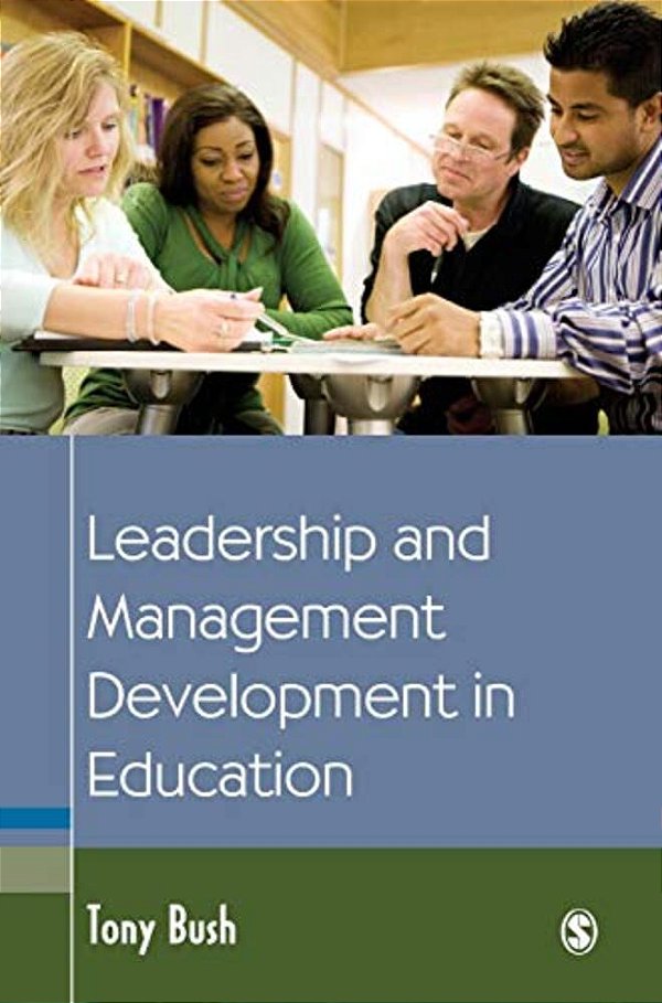 Leadership And Management Development In Education-..