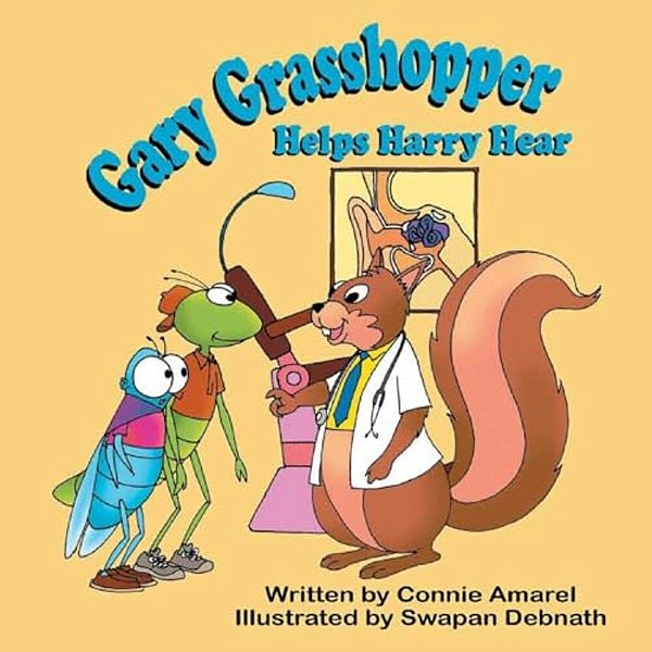 Gary Grasshopper Helps Harry Hear-..