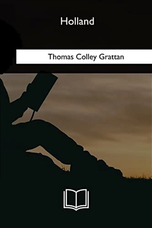 Holland: The History Of The Netherlands-..