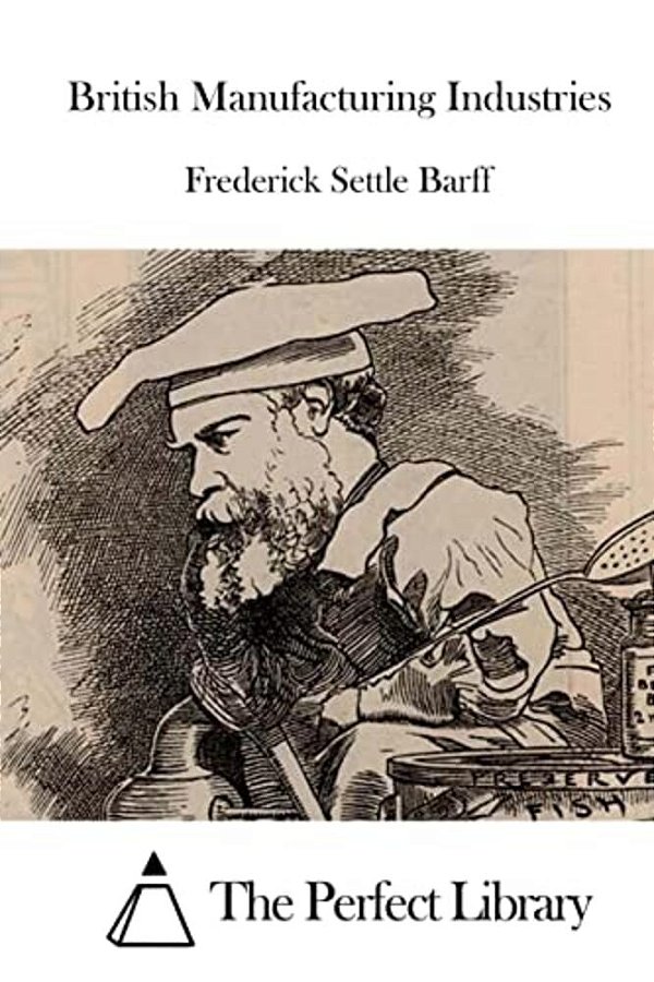 British Manufacturing Industries-..