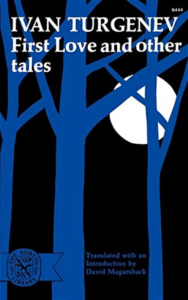 First Love And Other Tales-..
