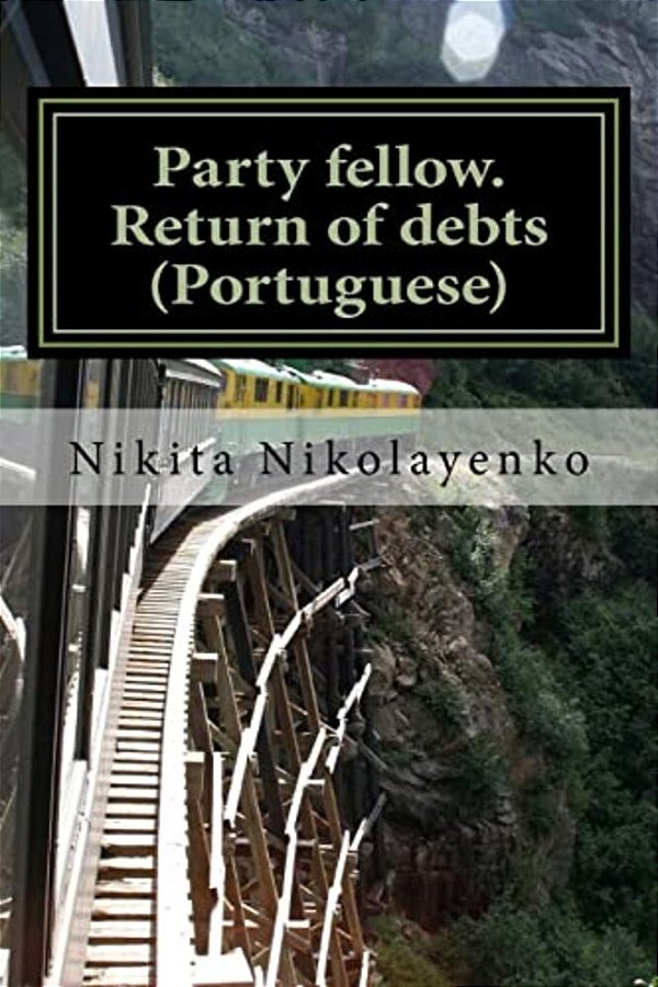 Party Fellow. Return Of Debts (Portuguese)-..