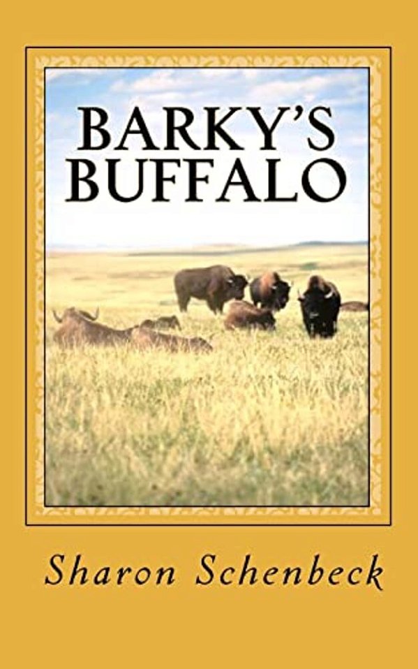 Barky's Buffalo: #4 - The Trip Out West-..