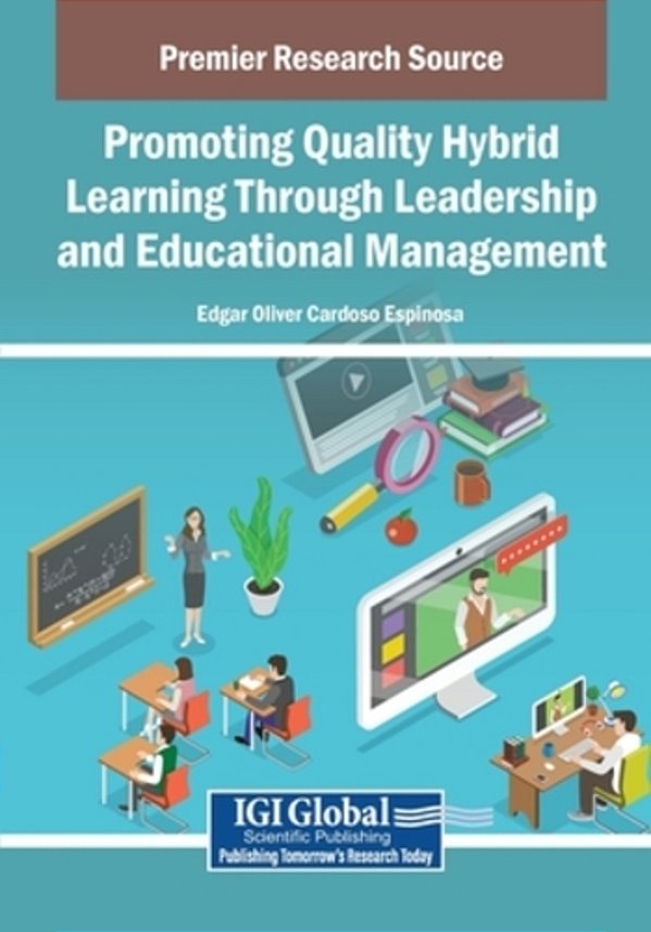 Promoting Quality Hybrid Learning Through Leadership And Educational Management-..