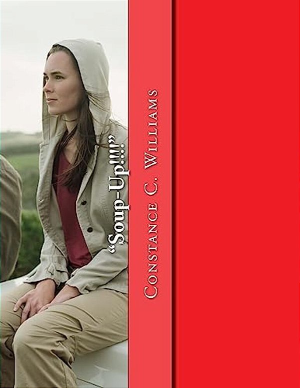 "Soup-Up!!!!": He Was Everywhere She Went!-..