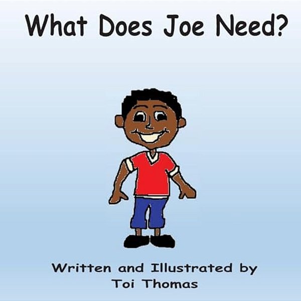 What Does Joe Need?-..