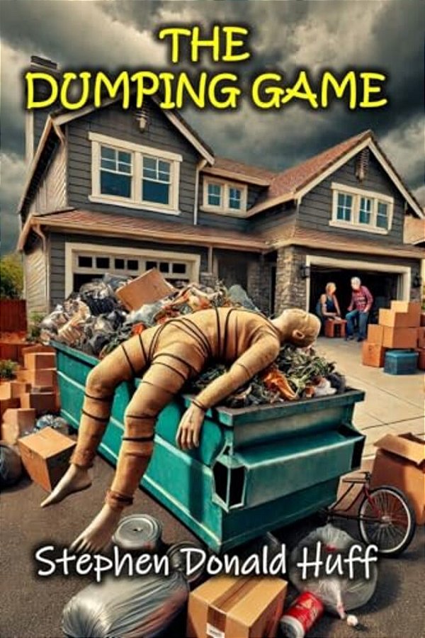 The Dumping Game: Death Eidolons: Collected Short Stories-..