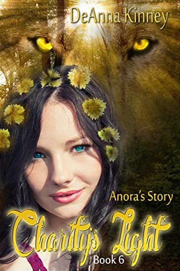Charity's Light (Charity Series Book 6): Anora's Story-..