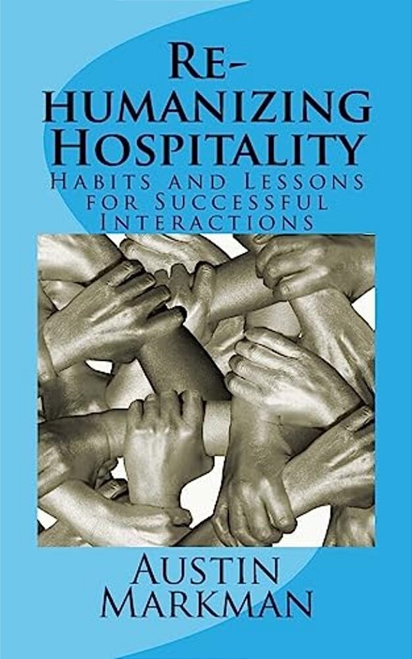 Rehumanizing Hospitality-..