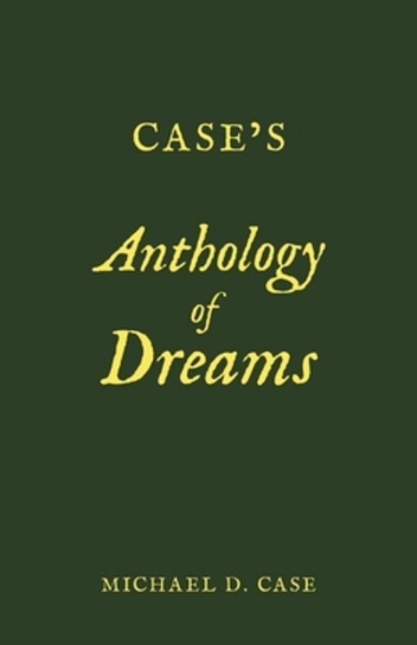 Case's Anthology Of Dreams-..