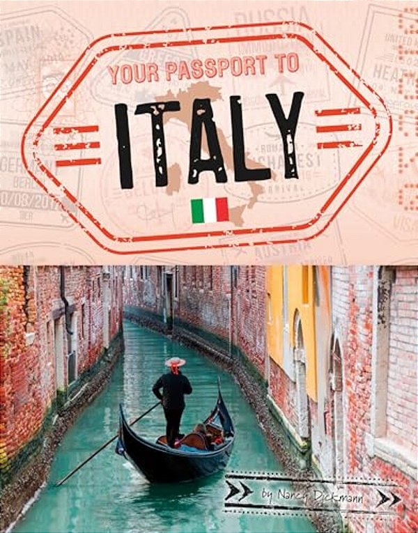 Your Passport To Italy-..