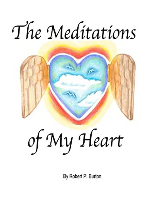The Meditations Of My Heart-..