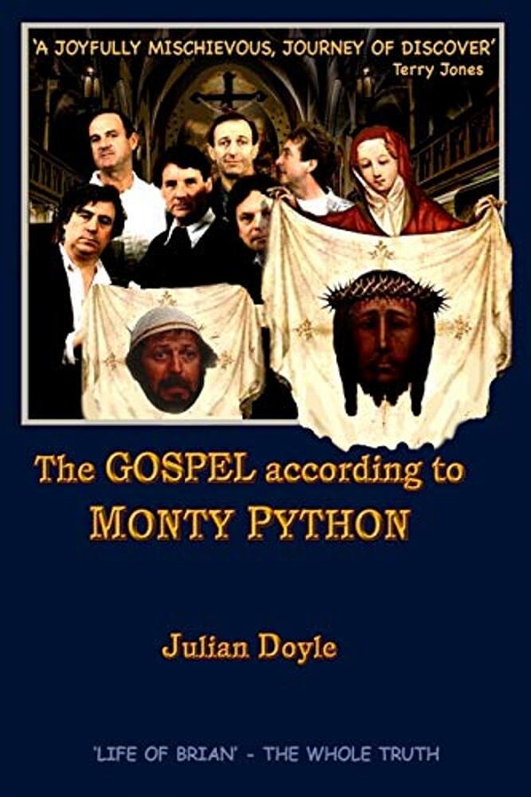 The Gospel According To Monty Python-..