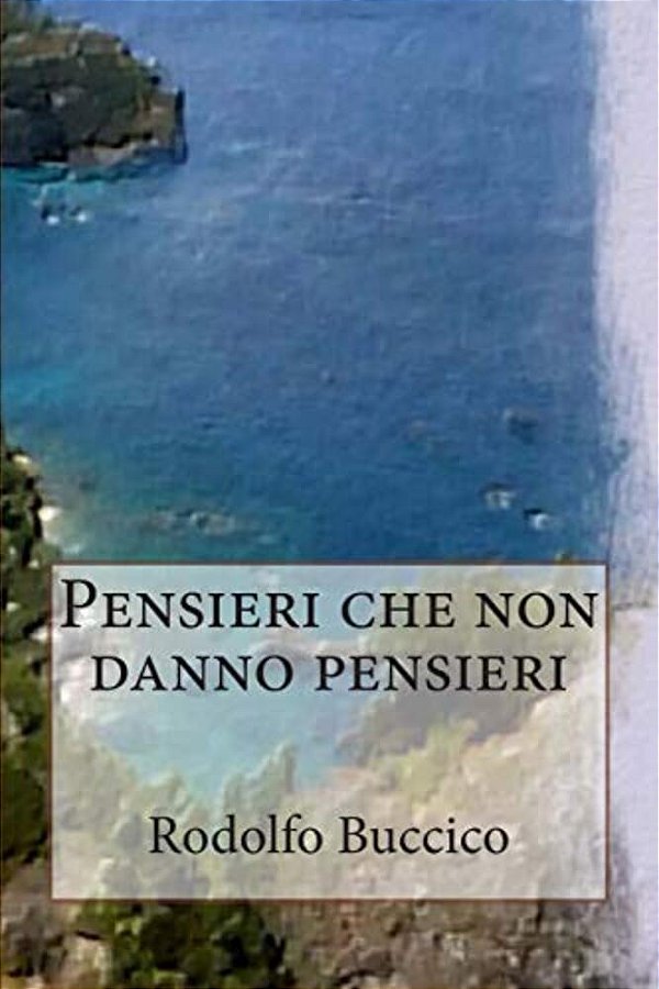 Pensieri Che Non Danno Pensieri-..