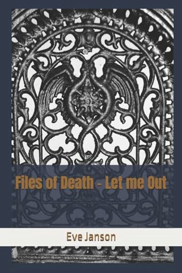 Files Of Death - Let Me Out-..