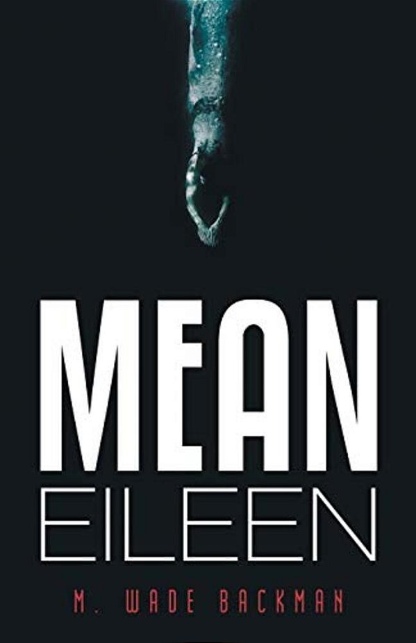 Mean Eileen-..