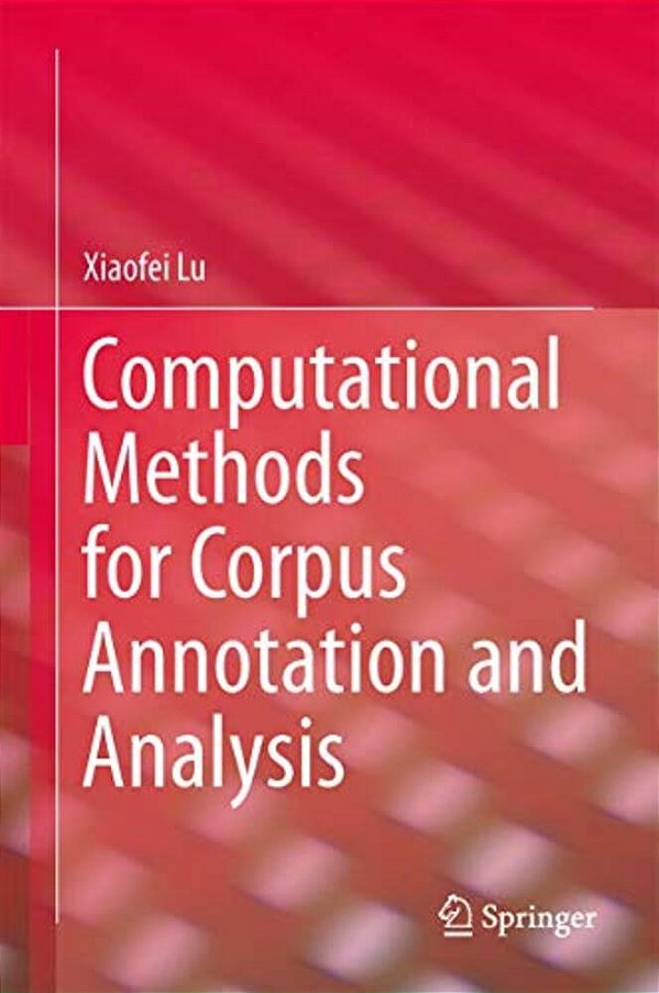Computational Methods For Corpus Annotation And Analysis-..
