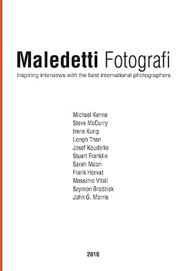 Maledetti Fotografi. All Interviews From 2016-..